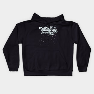 It's a beautiful day for writing Kids Hoodie
